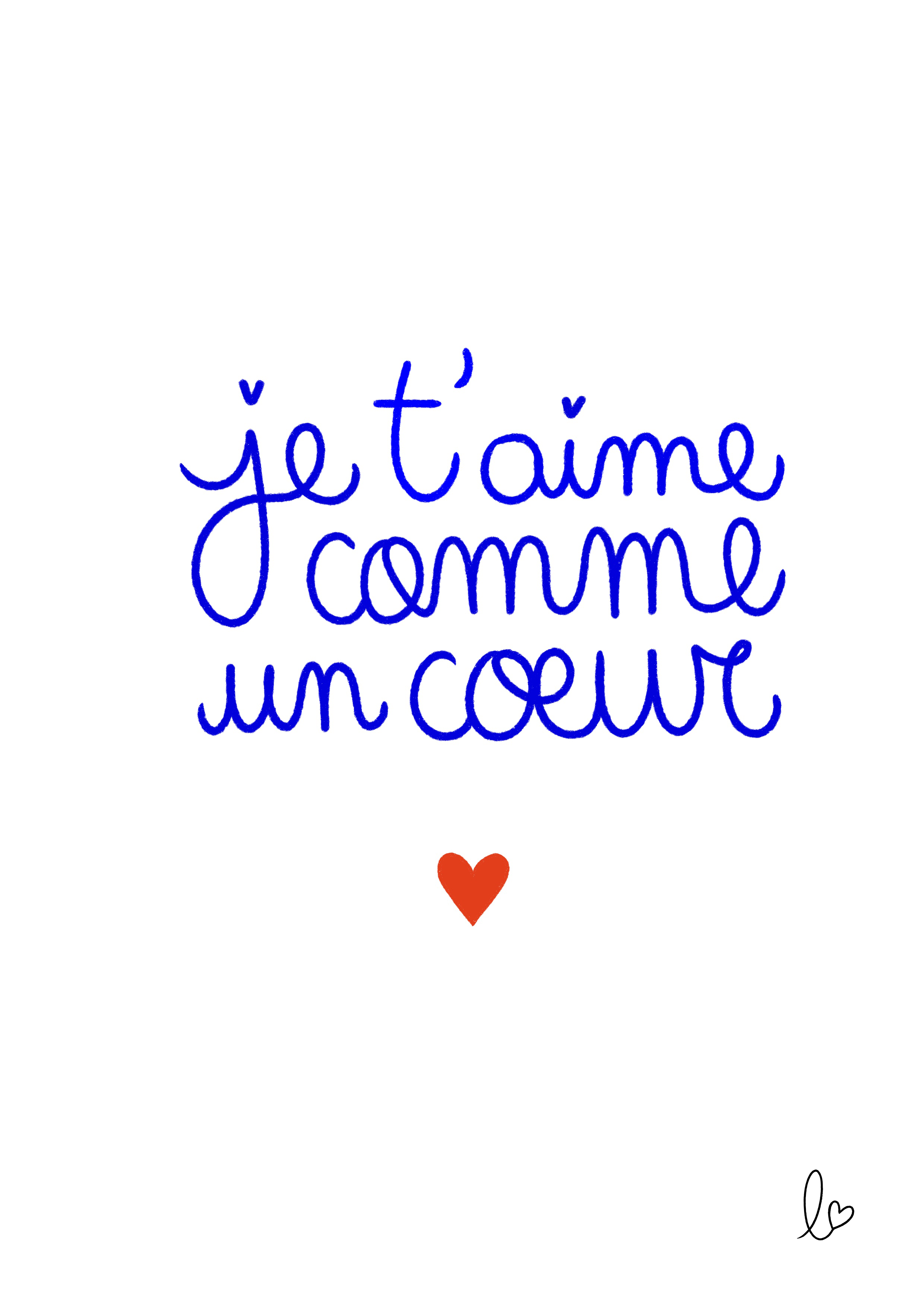 Je t'aime comme un coeur