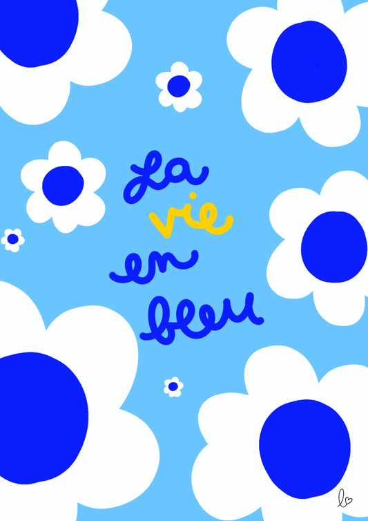 La vie en bleue !