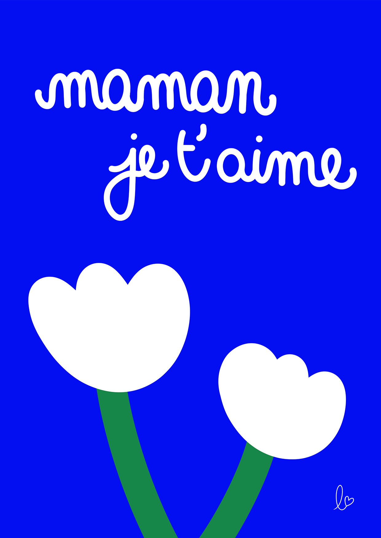 Maman, je t'aime !